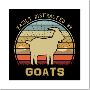 Easily Distracted By Goats Posters and Art